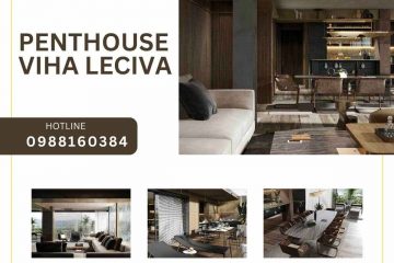 Penthouse Viha Leciva – Đẳng cấp hoàng gia thăng hoa từng khoảnh khắc